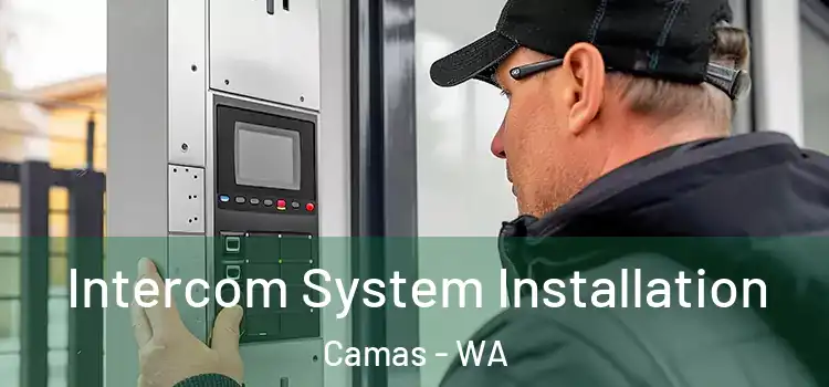 Intercom System Installation Camas - WA