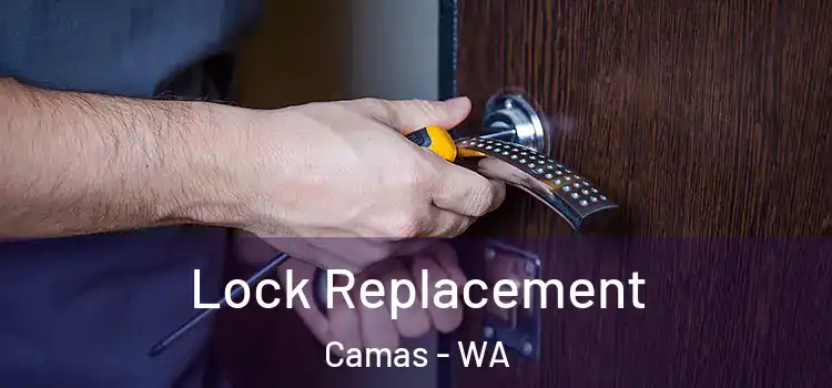 Lock Replacement Camas - WA